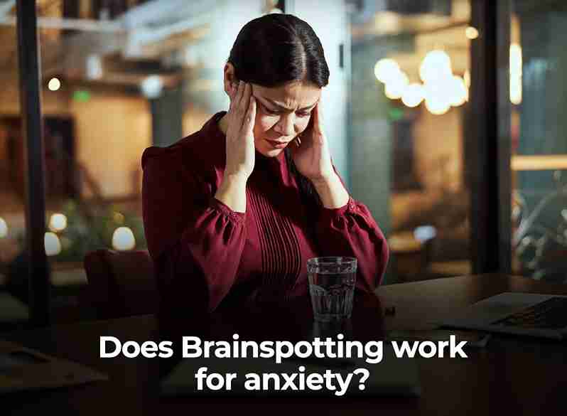 Brainspotting for anxiety IMGCentury jpg